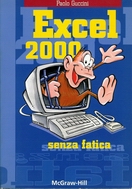 copertina libro Excel 2000 senza fatica Paolo Guccini editore Apogeo